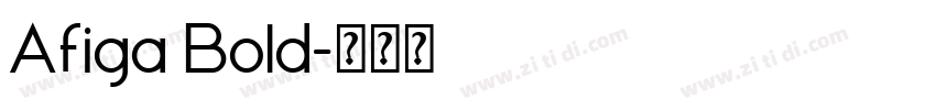 Afiga Bold字体转换